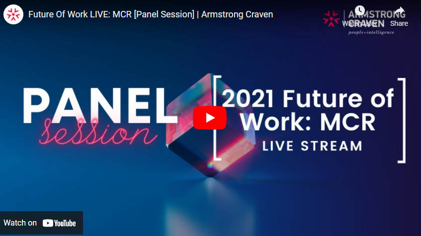 Future Of Work LIVE: MCR Panel Session